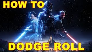 Star Wars Battlefront 2: How to Dodge Roll