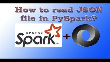 How to read JSON file in PySpark?