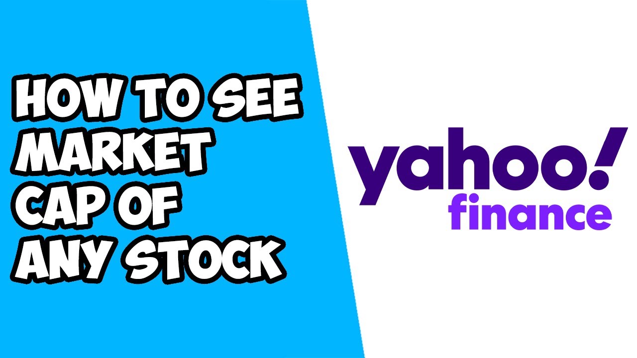 How To See Market Cap of Any Stock on Yahoo Finance - YouTube