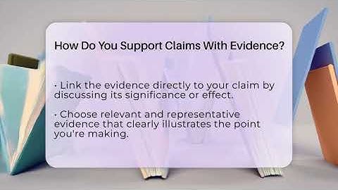 How Do You Support Claims With Evidence? - The Prose Path