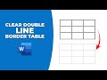 How to clear double line border table in word