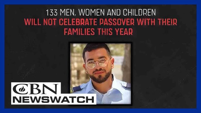 Israel Remembers Hostages During Passover Cbn Newswatch April 22 2024