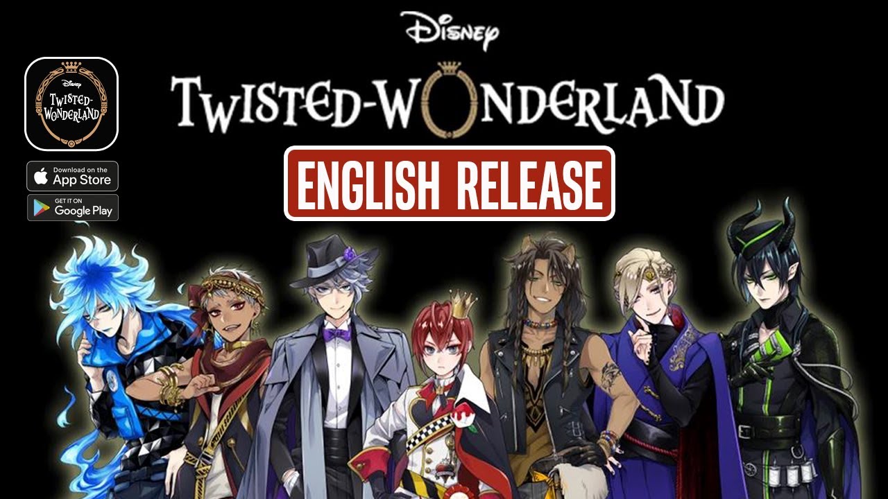 DISNEY TWISTED WONDERLAND English Gameplay English Release 