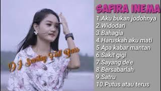 Safira Inema Terbaru Aku Bukan jodohnya Full Album || DJ Santuy full Bass