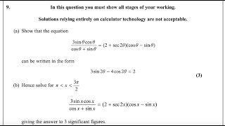 Pure Math P3 Jan 2024 [Q 9] IAL WMA 13/01 Pearson Edexcel, Trigonometric equation proof & solution