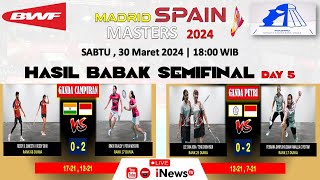 Hasil SEMIFINAL Spain Master 2024 Hari Ini | RIPHIT & ANA/TIWI LOLOS KE FINAL |2 WAKIL SIAP MENYUSUL