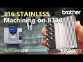 F600X1 316 Stainless Machining on BT30 / SUS316L 切削