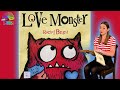 Love Monster - Read by Miss Linky | Story Time | Children's Books | Read Aloud