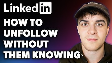 How to Unfollow on LinkedIn Without Them Knowing (Full 2024 Guide)