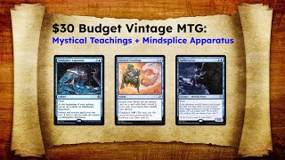 Mindsplice Mystical Teachings Control | $30 Budget Vintage MTG