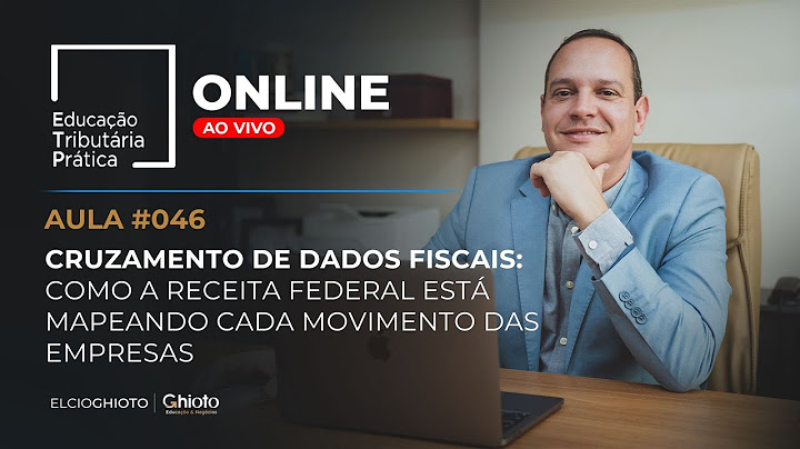 Cruzamento de Dados Fiscais:  Como a Receita Federal Está Mapeando Cada Movimento das Empresas #46