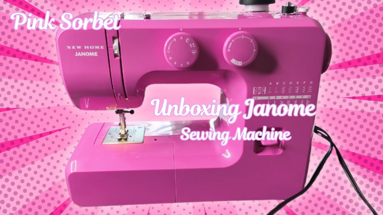 UNBOXING JANOME PINK SORBET SEWING MACHINE 🎀
