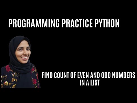 #26 Python Coding Exercises For Beginners || 5.Find Count Of Odd and Even Numbers In A List