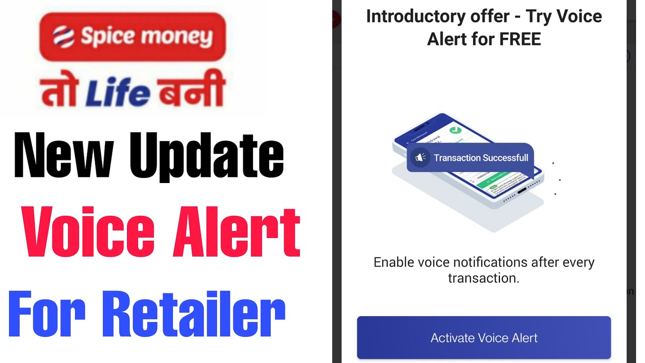 Spice Money New Update For Retailer Voice Alert in transaction