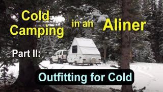 Cold Cdaning In An Aliner Part Two Outfitting Trailer For Cold