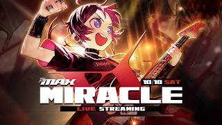 [LIVE] DJMAX MIRACLE 10.10 | LIVE PARTY