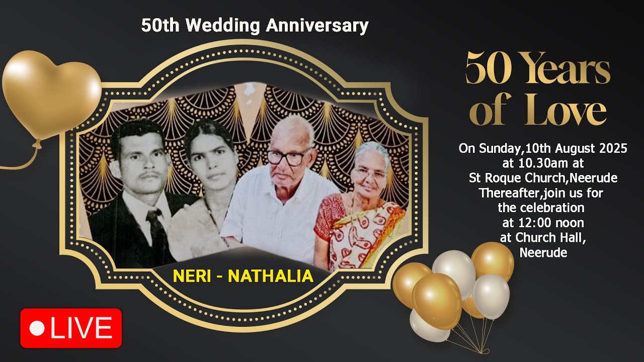 50th Wedding Anniversary - Neri II Nathalia , Live from Neerude