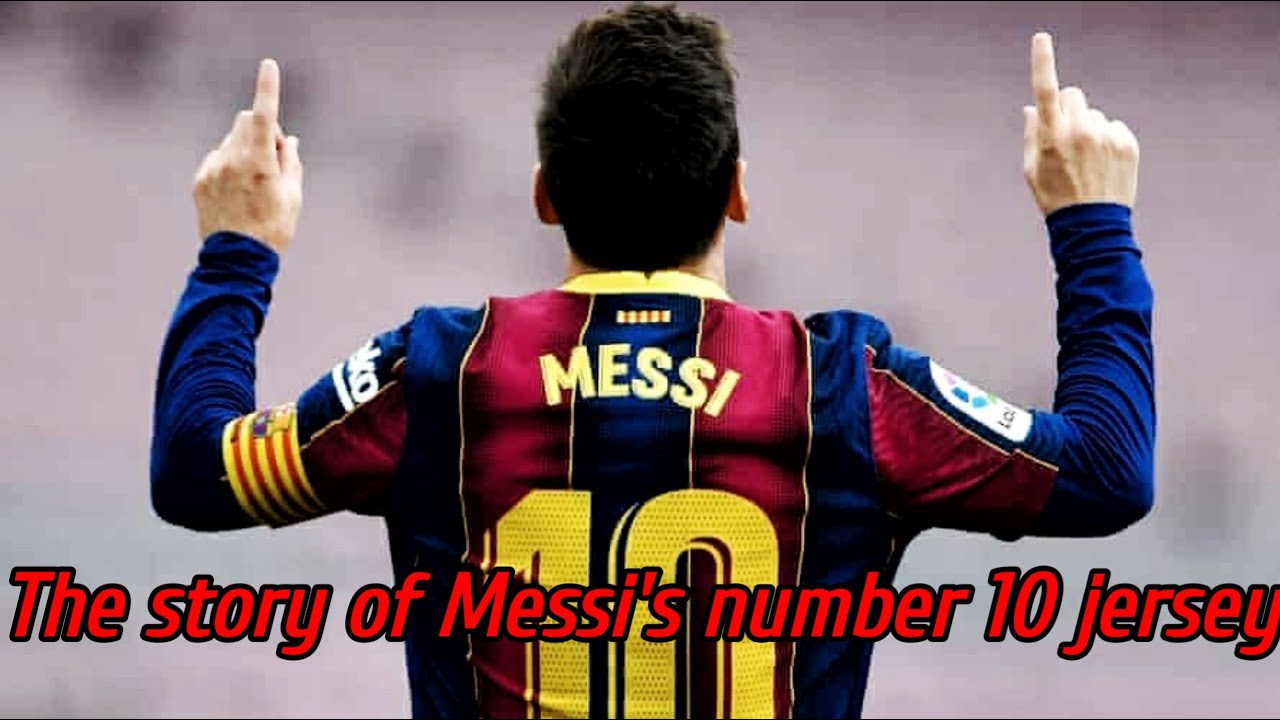 Why is Messi wearing the number 10 jersey?