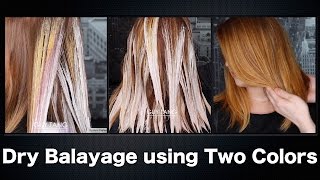 How to Dry Balayage using Two Colors