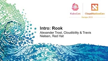 Intro: Rook - Alexander Trost, Cloudibility & Travis Nielsen, Red Hat