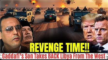 BREAKING: Gaddafi’s zoon neemt de macht over in Libië – Het Westen is doodsbang!