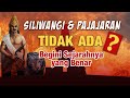 Siliwangi dan pajajaran tidak ada begini sejarahnya yang benar