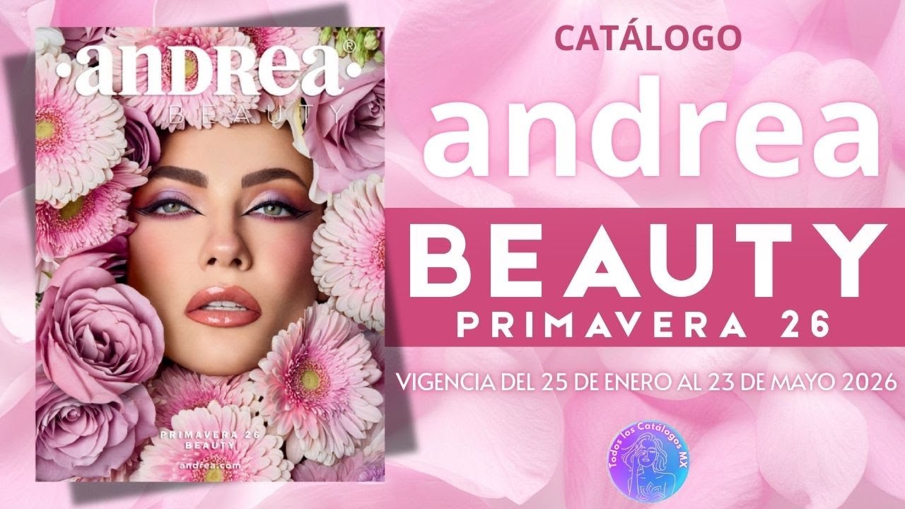 😱✨ ANDREA BEAUTY Primavera 2026 | Todo para Verte y Sentirte Increíble