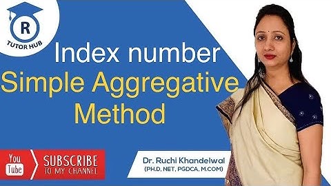 Simple Aggregate Method | Index Number| Dr. Ruchi Khandelwal
