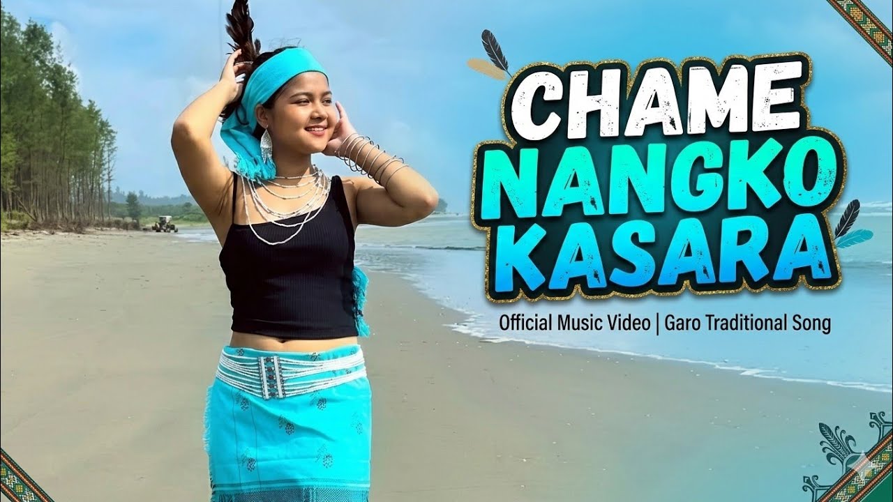 Chame nangko ka'sara - AST (cover) garo song /achik song 2026