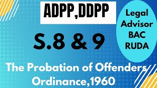 S.8 & 9 of The Probation of Offenders Ordinance,1960 #kung