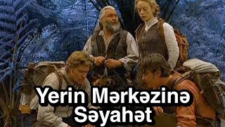 Yerin Mərkəzinə Səyahət 1-ci hissə (1999)  Azərbaycanca Dublaj Film