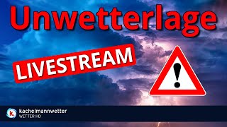 Unwetterlage durch schwere Gewitter am Samstag  Livestream