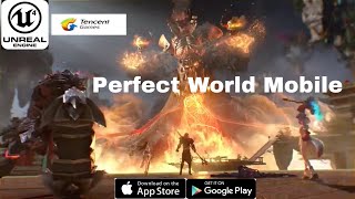 Perfect World Mobile-Walkthrough -MMO RPG Action -Tencent Game-Android/IOS screenshot 5