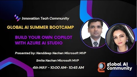 Build your own Copilot with Azure AI Studio || Global AI Summer Bootcamp-2024 || Azure AI Studio