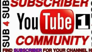 SUB 4 SUB COMMUNITY #1