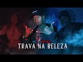 MC Jumpper - Trava na Beleza ( Liryc Video )