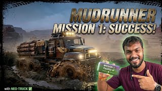 MudRunner Android Gameplay हिंदी 🔥 Mission 1 Complete | Real Offroad Truck Simulator 2026