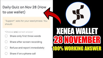 Xenea Wallet Quiz Answer 28 NOVEMBER | Xenea Wallet Quiz 28 NOV | Xenea Wallet Voucher Code Today