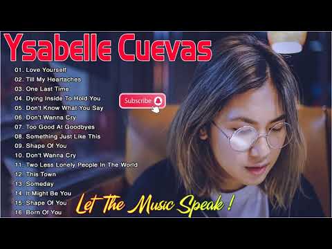 Ysabelle Cuevas   - Top Best Non Stop Music Cover Collections 2021