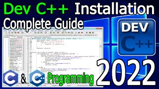 How to install DEV C++ on Windows 10/11 [ 2022 Update ] Dev C++ | Latest GCC Compiler for C, C++