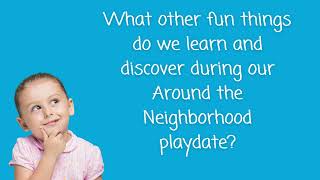 What are Around the Neighborhood virtual playdates