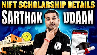 ALL About NIFT Scholarship | NIFT Scholarship Details | Sarthak &amp; Udaan #PW #Scholarship