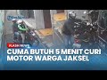 Tak Sampai 5 Menit, Komplotan Maling Curi Motor Warga di Pesanggrahan Jaksel