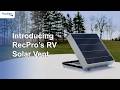 RecPro's RV Solar Vent with Rain Sensor
