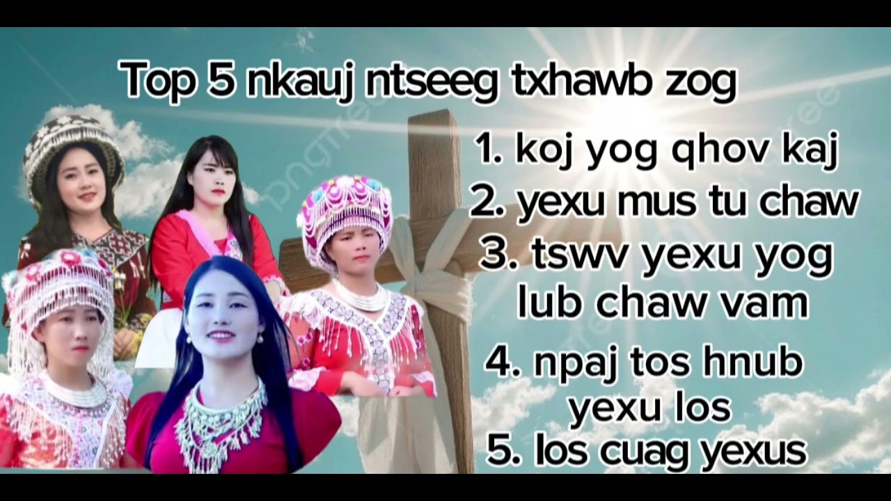 Top 5 nkauj ntseeg txhawb zog 2025.// By. N. Phi Hooj channel.
