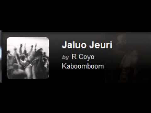 R Coyo Jaluo Jeuri 