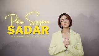 Putri Siagian - Sadar | Lagu Rohani (Official Music Video)