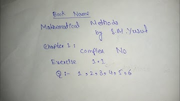 BSC math mathematical method chapter 1  exercise 1.1 question no 1 to 6 secure future academy