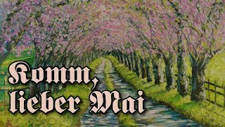 Komm, lieber Mai | Sehnsucht nach dem Frühling | German Folk Song | English Subtitles