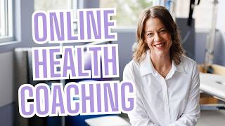 Online Health Coaching